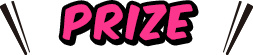 PRIZE